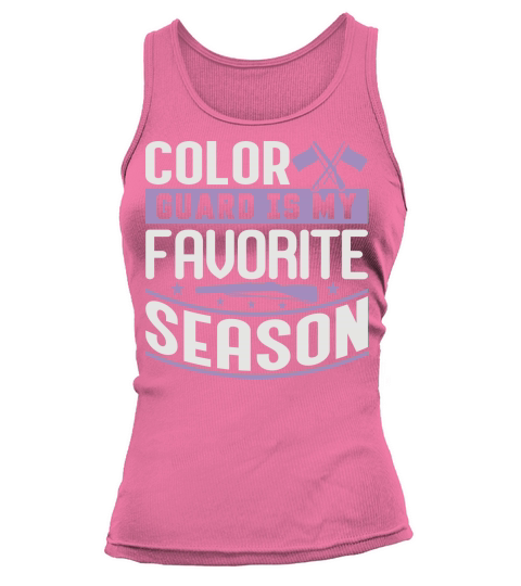 Color Guard Is My Favorite Season 06 Tank top Woman