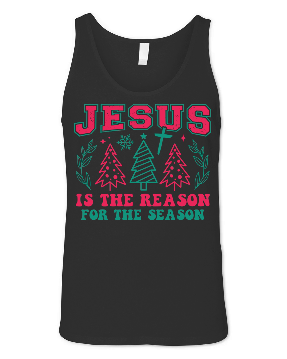 jesus is the reason for the season 1 Unisex Jersey Tank