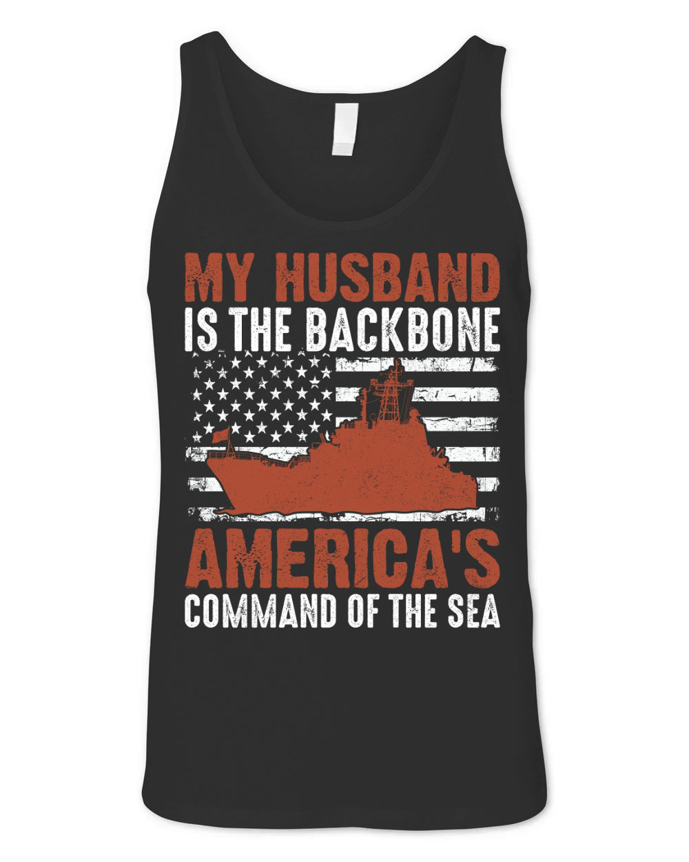 My HUSBAND Is The Backbone AMERICAS COMMAND OF THE SEA Unisex Jersey Tank