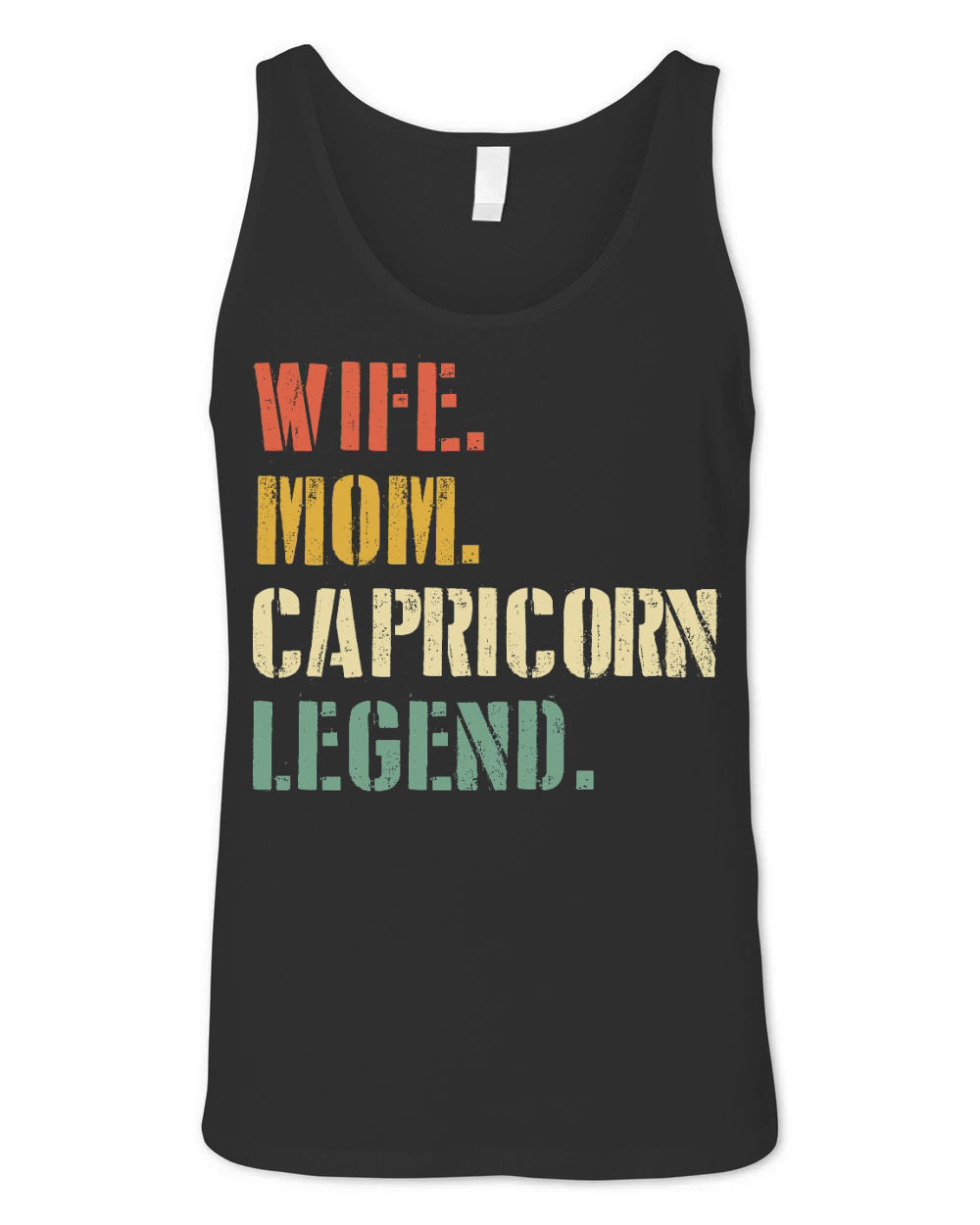 Wife Mom Capricorn Legend Zodiac Unisex Jersey Tank