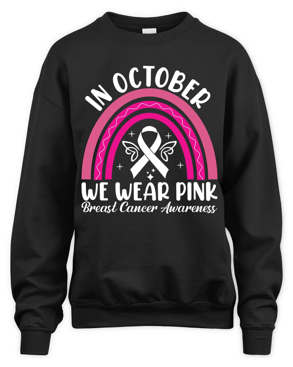 In October We Wear Pink Breast cancer Awareness Unisex Premium Crewneck Sweatshirt