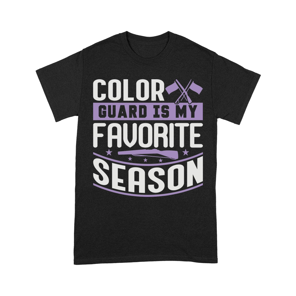 Color Guard Is My Favorite Season 06 Unisex T-Shirt