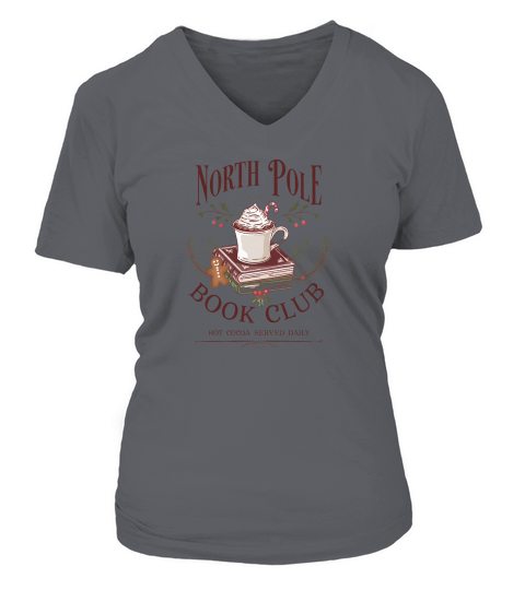 north pole book club hot cocoas served daily 2 V-neck T-Shirt Woman