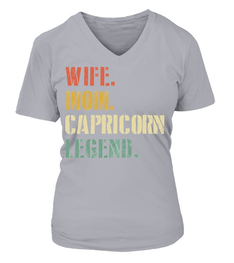 Wife Mom Capricorn Legend Zodiac V-neck T-Shirt Woman
