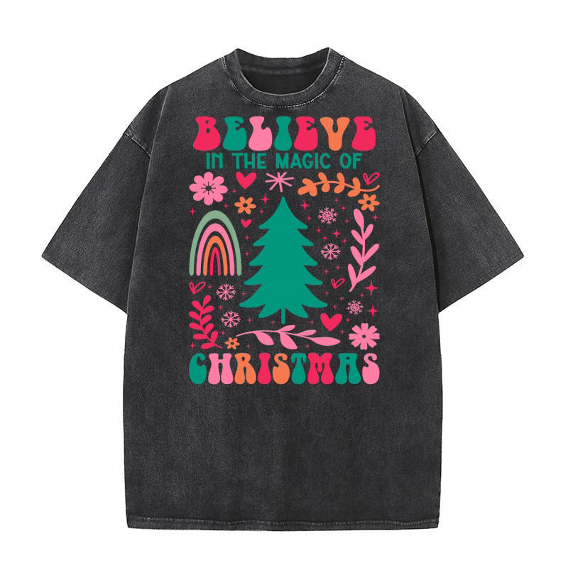 Belilve in the magic of christmas 1 Washed T-Shirt