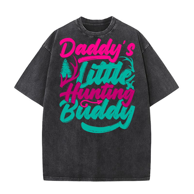 Daddys Little Hunting Buddy Washed T-Shirt