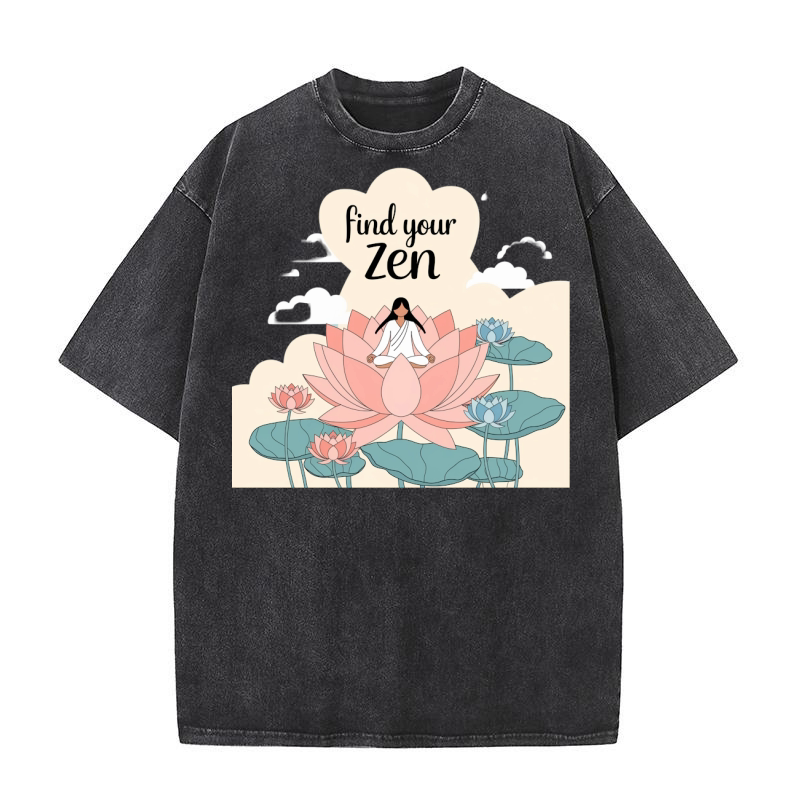 Find your zen Washed T-Shirt