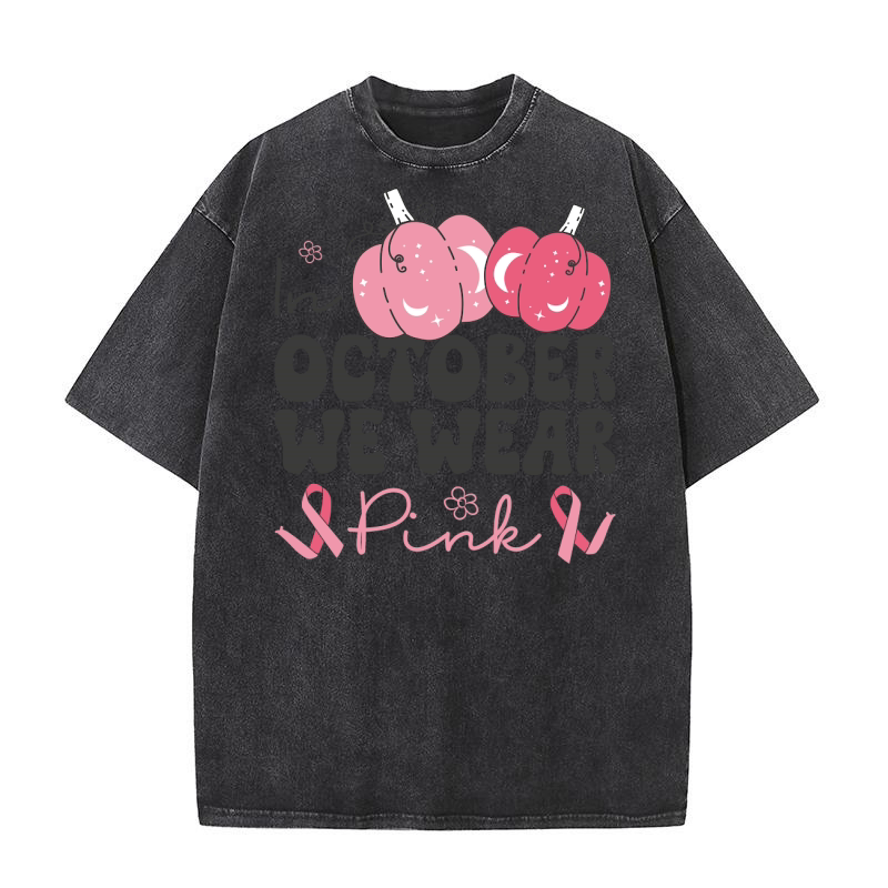 In October We Wear Pink Washed T-Shirt
