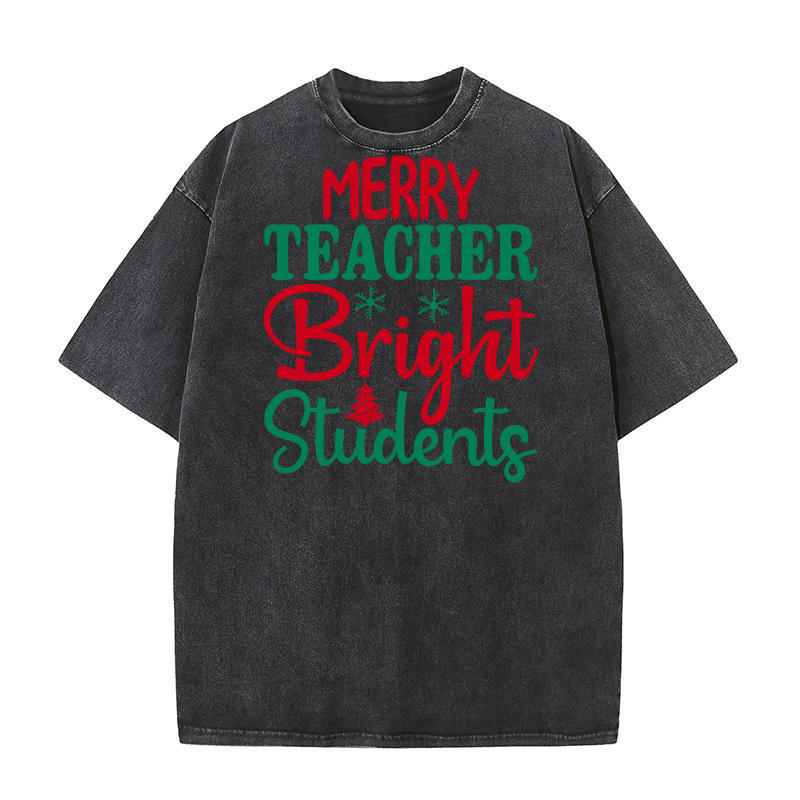Merry teacher bright students Washed T-Shirt
