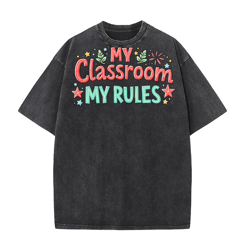 My Classroom, my rules 04 Washed T-Shirt