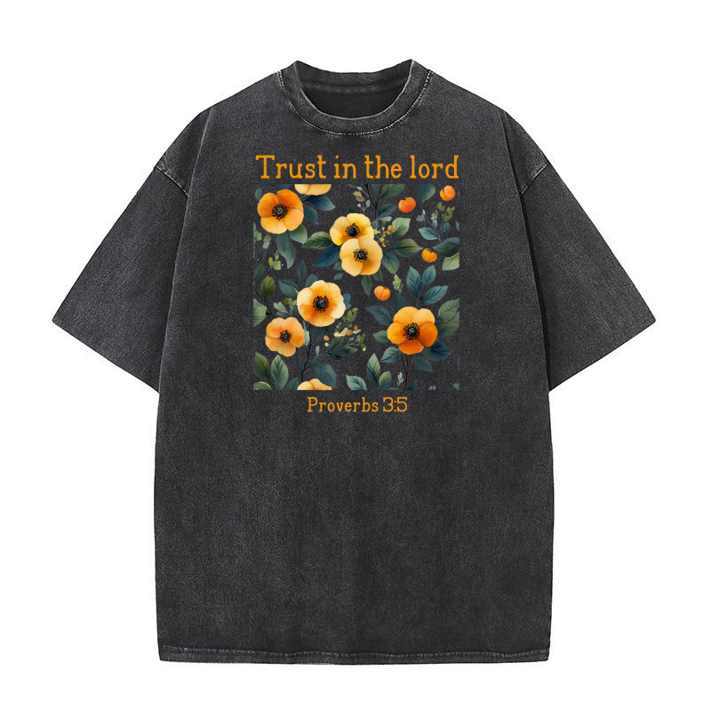 Trust in the lord Washed T-Shirt