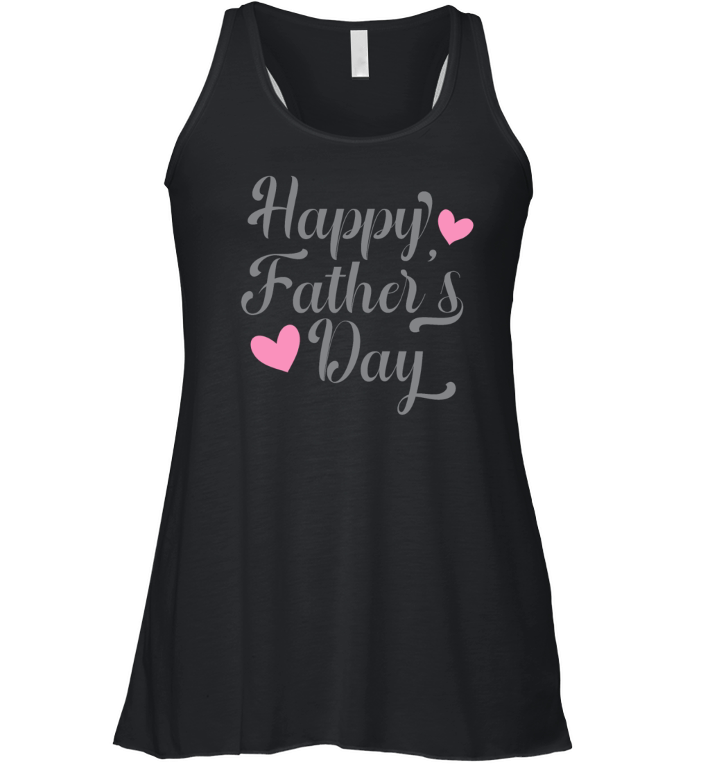 Simple and Elegant Happy Fathers Day Calligraphy Women's Flowy Tank Top