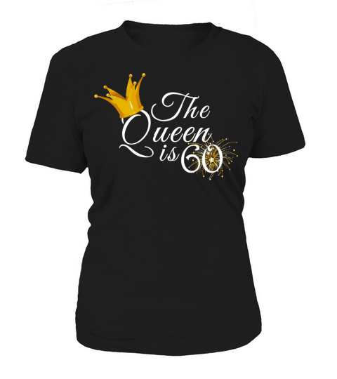 60Th Birthday Gift Ideas Womens 60Th Birthday Women's T-Shirt