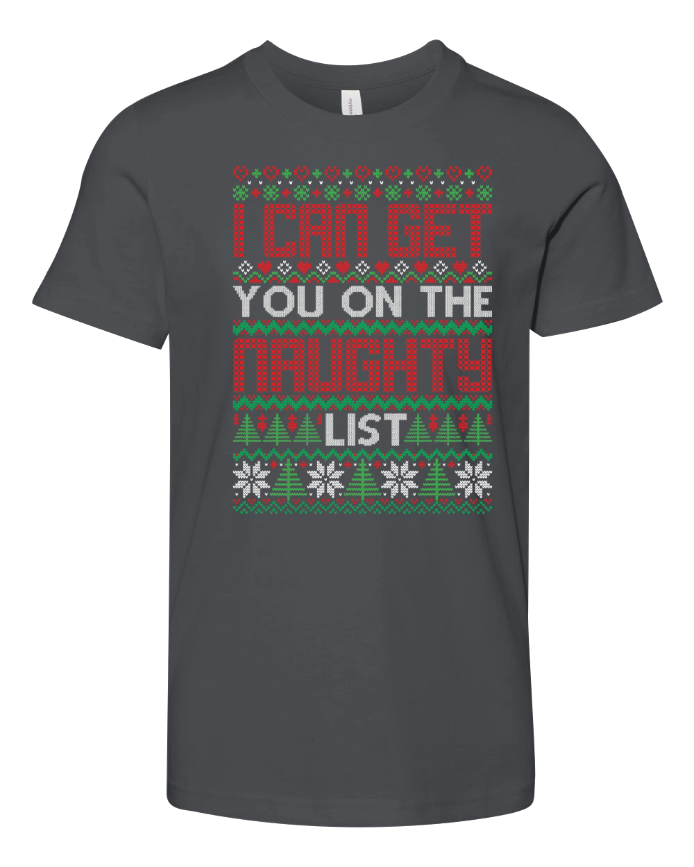 I Can Get You On The Naughty List Ugly Christmas Youth Unisex Jersey Tee
