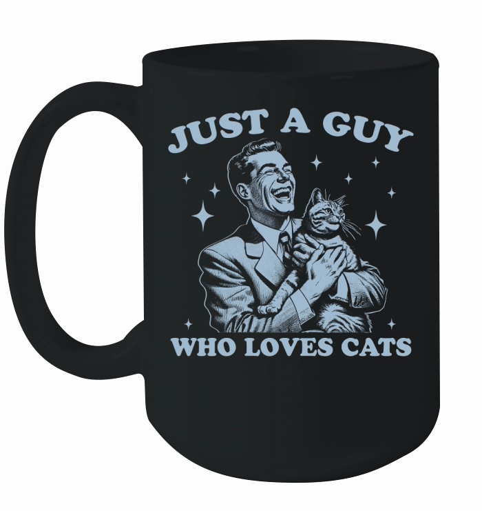 Just A Guy Who Loves Cats D Grey Ceramic Mug