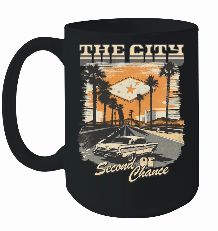 The City Of Second Chances  Las Vegas Ceramic Mug