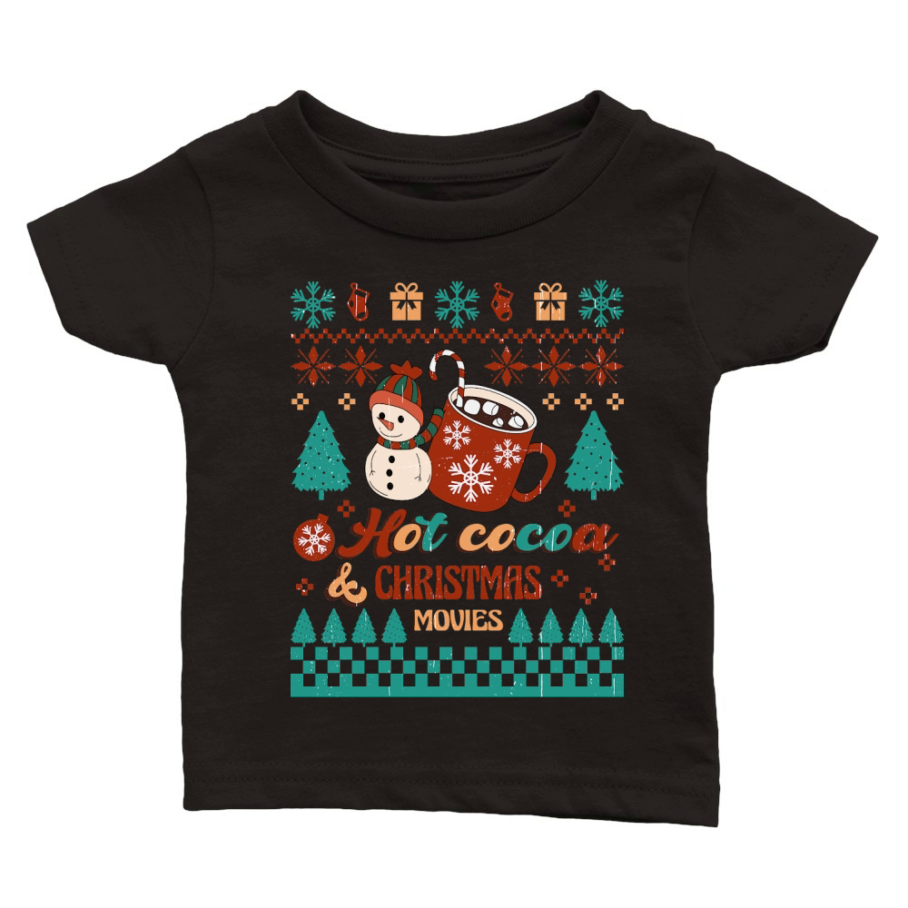 Hot cocoa & christmas movies ugly Classic Baby Crewneck T-shirt