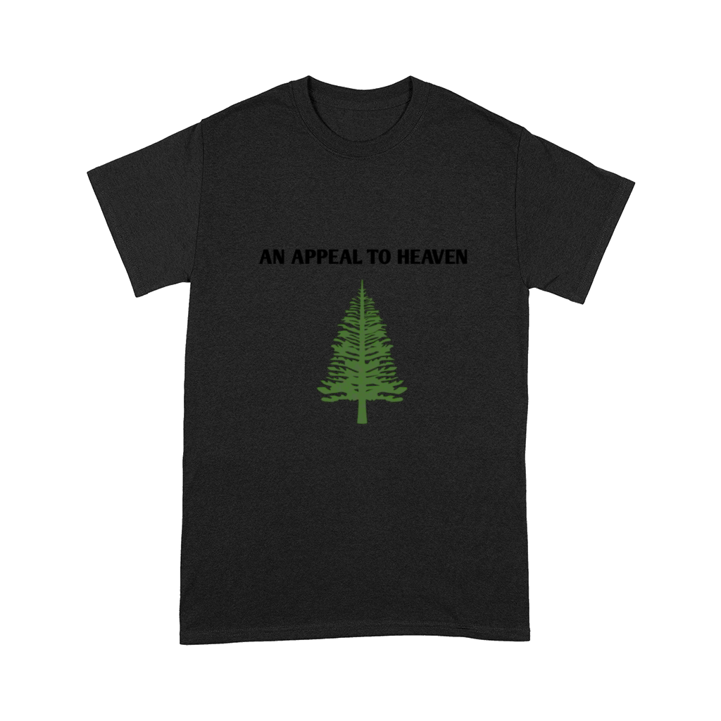 An Appeal to Heaven Comfort T-shirt
