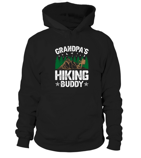GRANDPAS HIKING BUDDY Hoodie Unisex