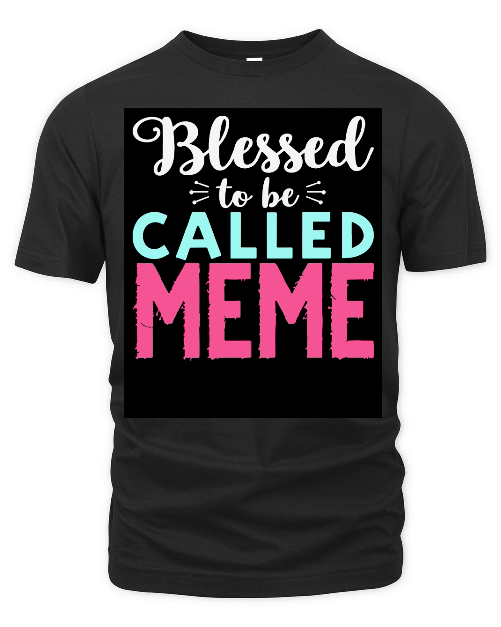 Blessed to ve called meme Organic Unisex T-shirt