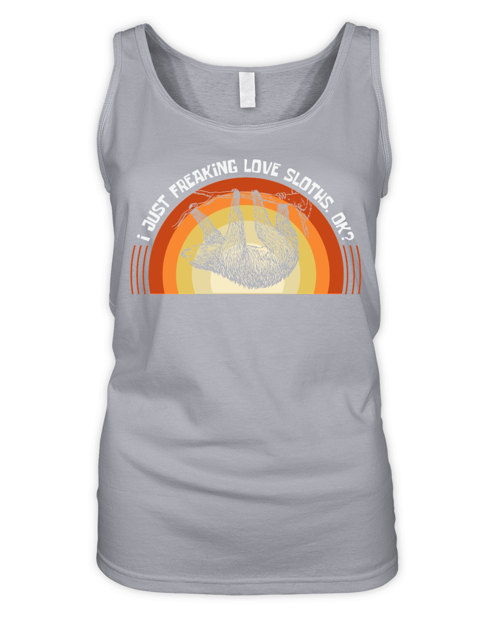 A220315 28 Sloth I Just Really Like Sloths, Ok Organic Women's Tank Top