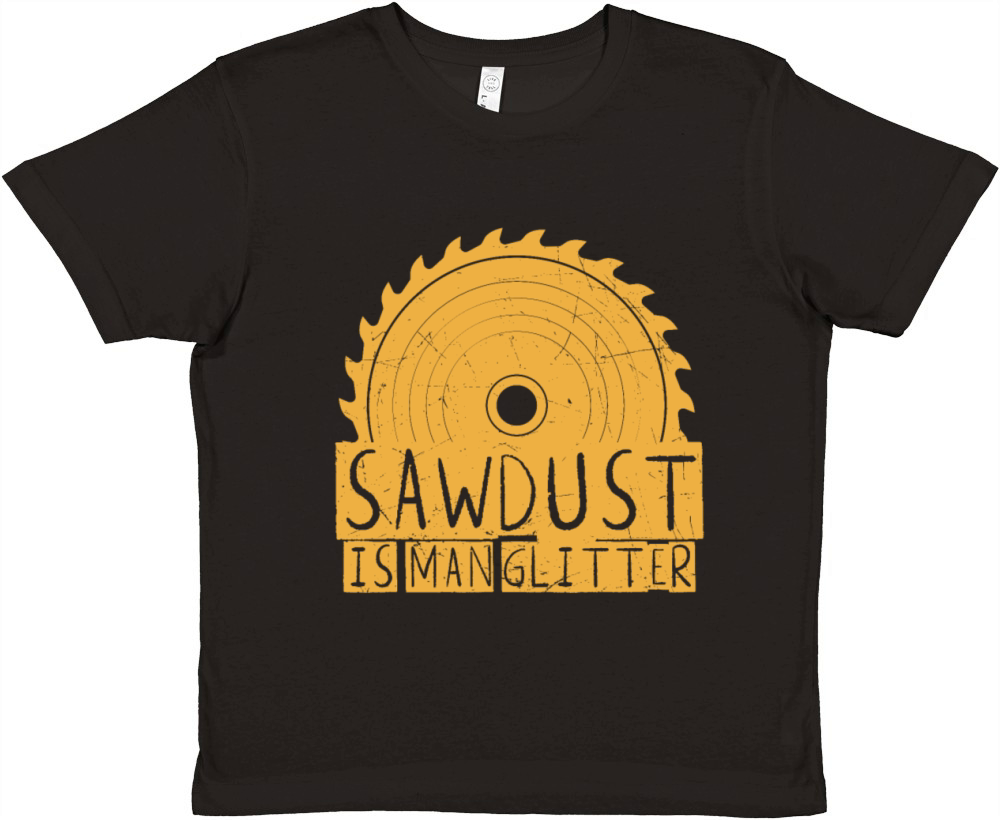 Funny Gift Sawdust Is Man vintage and retro Premium Kids Crewneck T-shirt