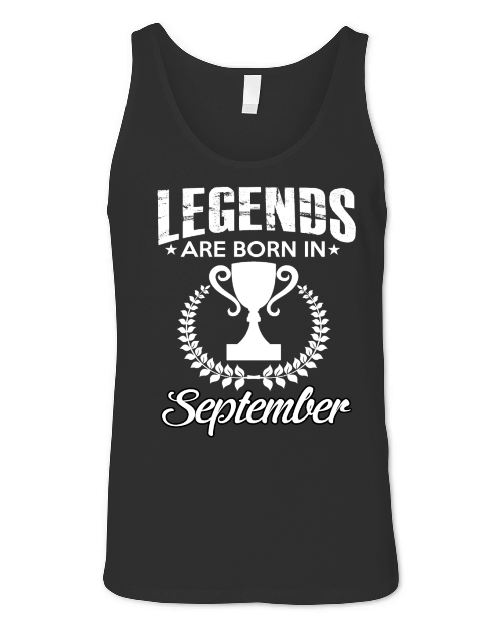 LEGENDS ARE BORN IN SEPTEMBER Unisex Jersey Tank