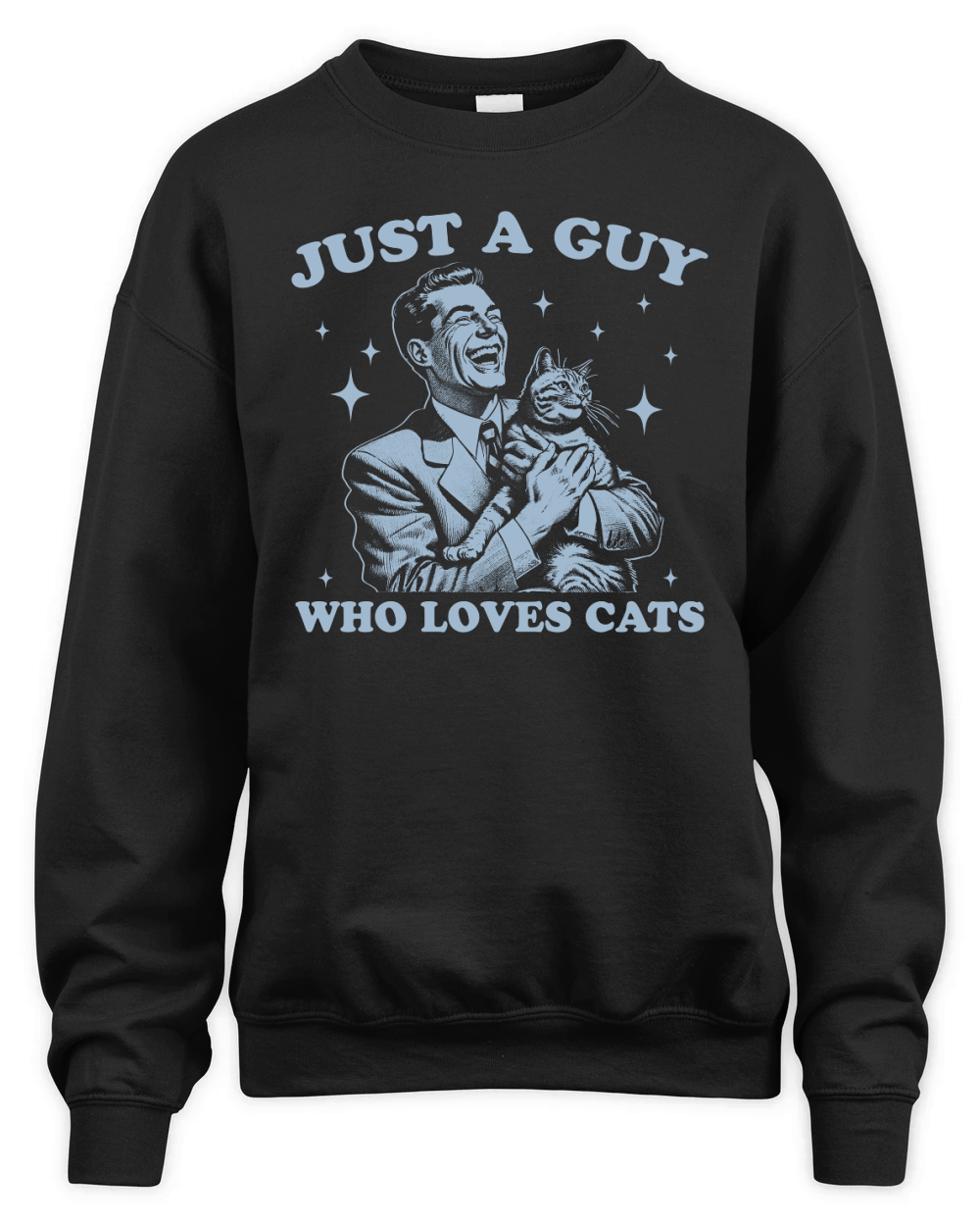 Just A Guy Who Loves Cats D Grey Unisex Premium Crewneck Sweatshirt