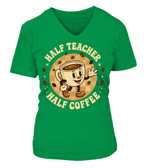 Half Teacher Half Coffee 02 V-neck T-Shirt Woman
