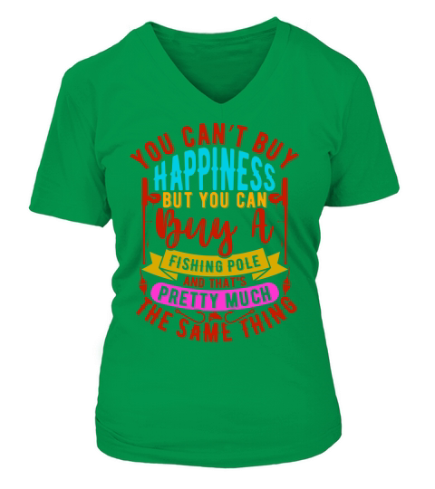 Happiness But You Can Buy a V-neck T-Shirt Woman