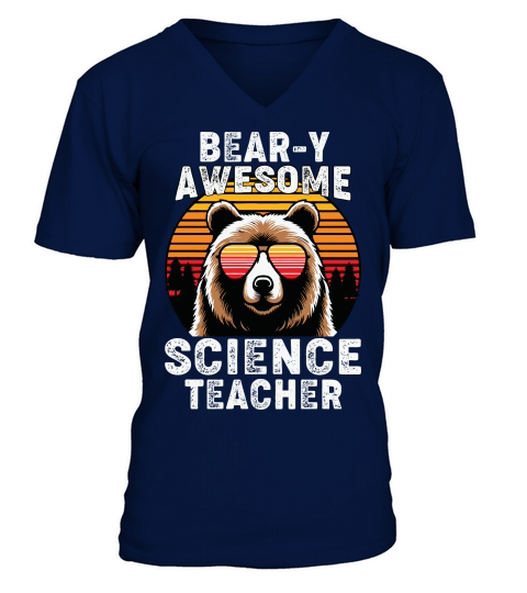 Beary Awesome Science Teacher V-Neck T-shirt