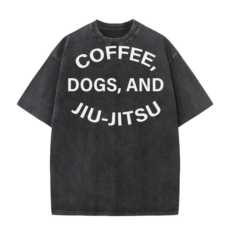 Coffee Dogs, and Jiu Jitsu Washed T-Shirt