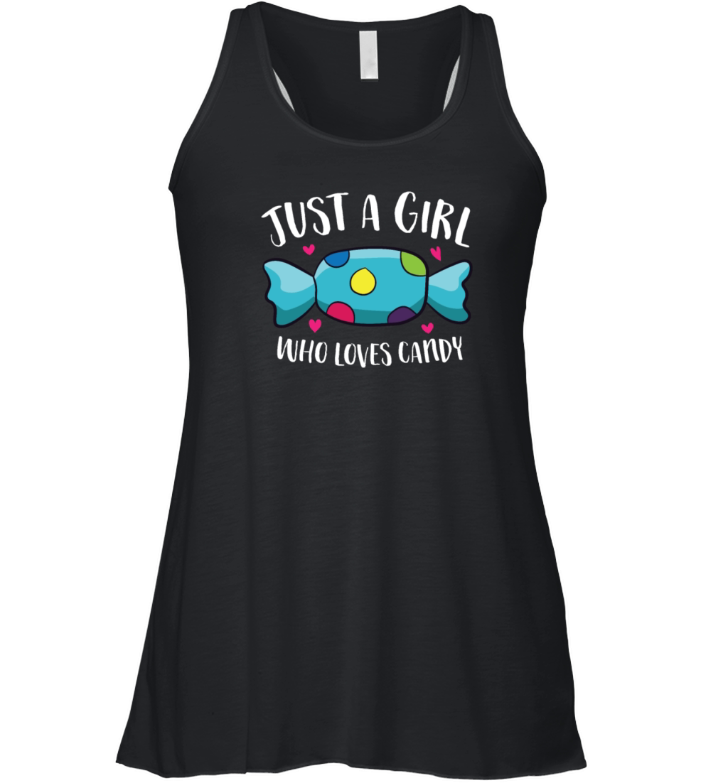 Just a Girl Who Loves Candy Funny Girl That Loves Women's Flowy Tank Top
