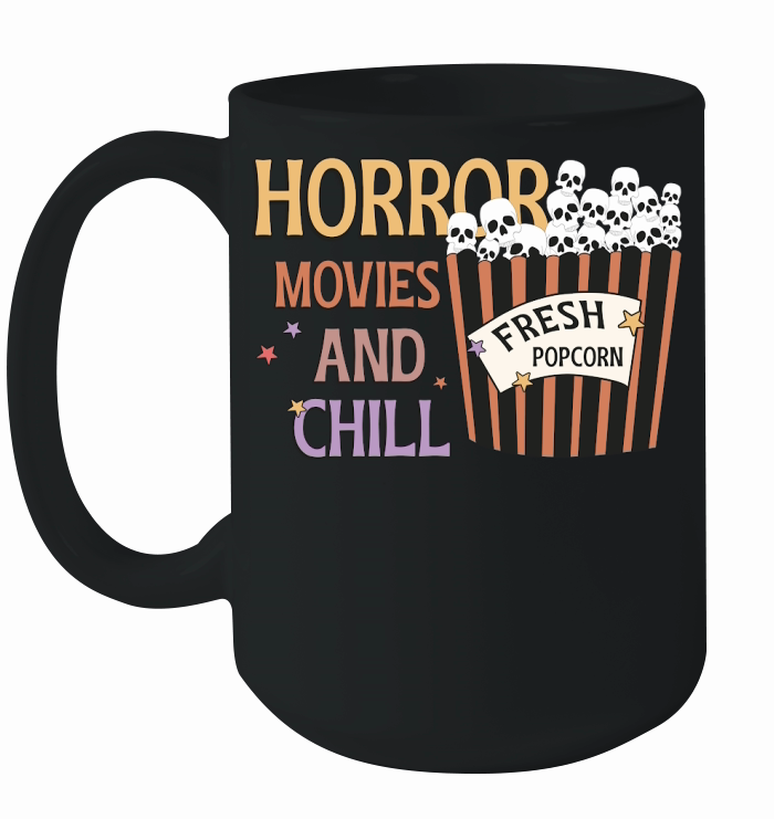 Horror movies and chill Ceramic Mug