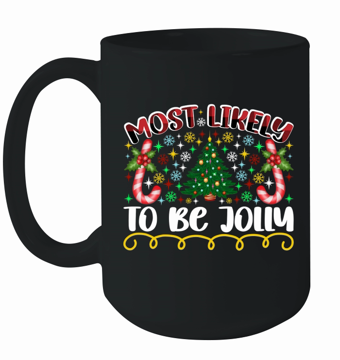 Most Likely To Be Jolly Ceramic Mug