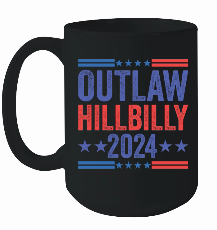 Outlaw Hillbilly 2024 Ceramic Mug