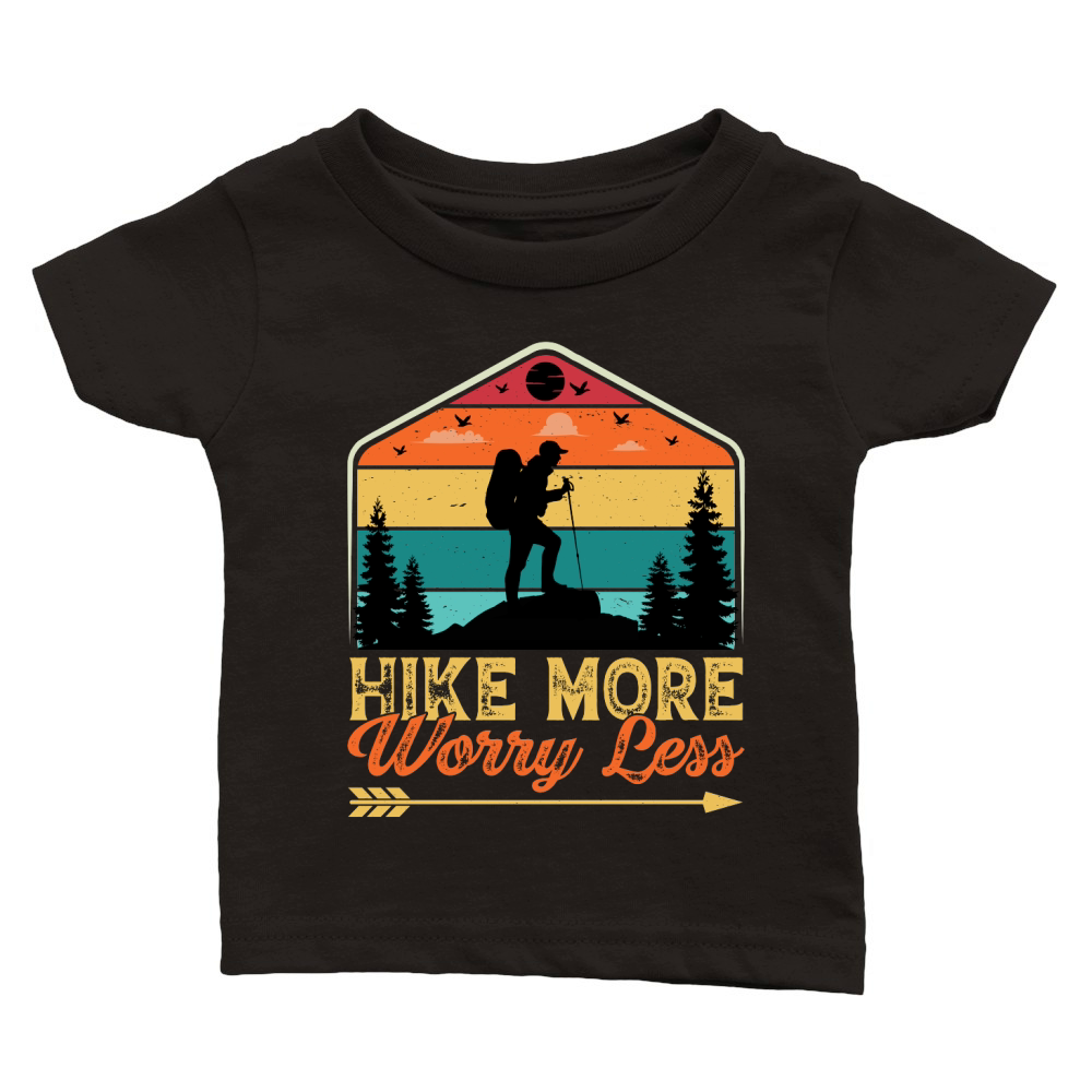 Hike More Worry Less Hiking T Shirt Design (1) Classic Baby Crewneck T-shirt