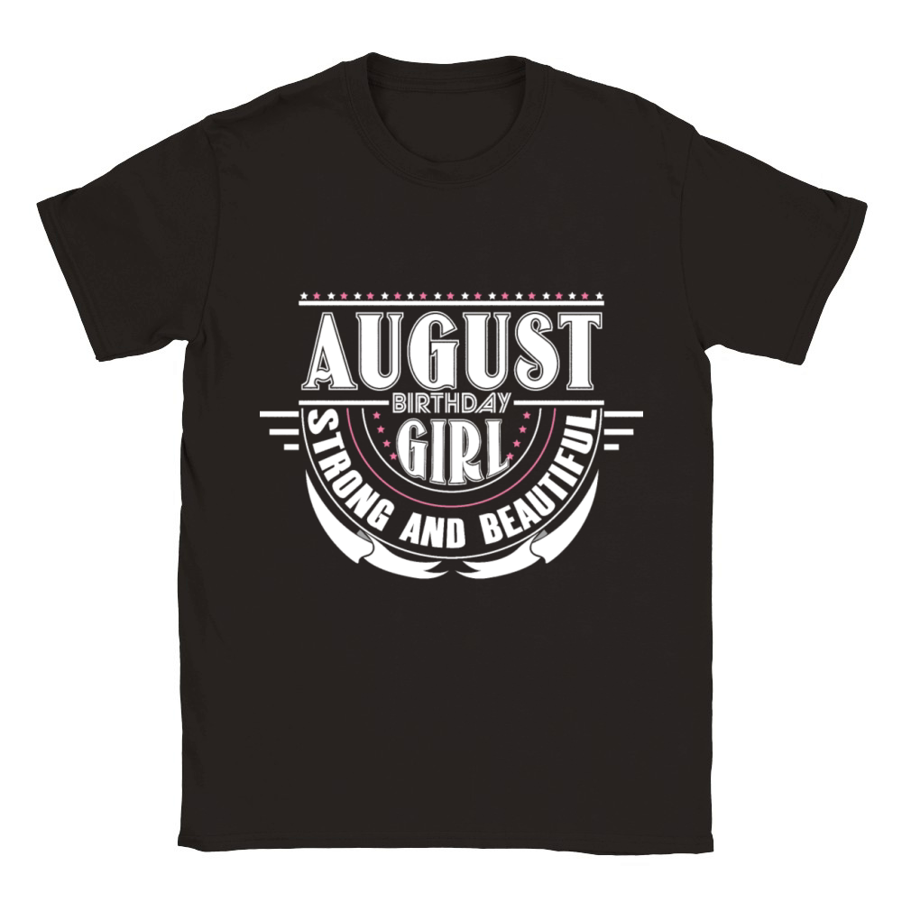 August Birthday Woman August Girl Gift Idea Classic Kids Crewneck T-shirt