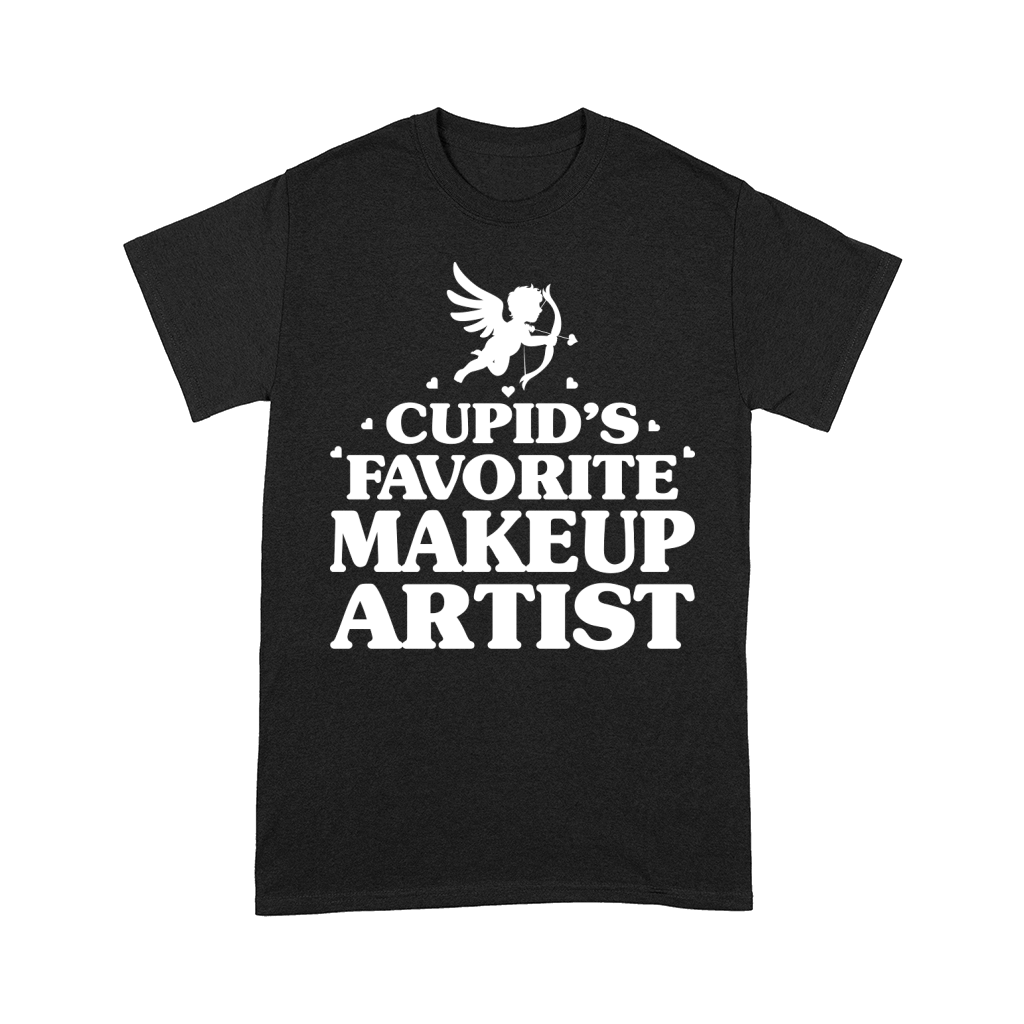 Cupids favorite makeup artist Comfort T-shirt