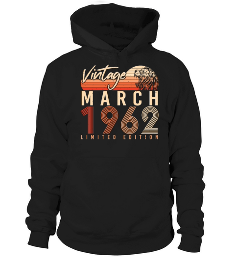 1962 March Vintage Limited Hoodie Unisex