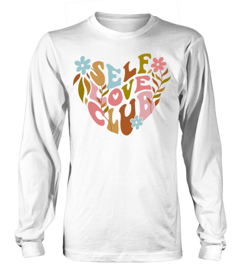 SELF LOVE CLUB Long sleeved Unisex