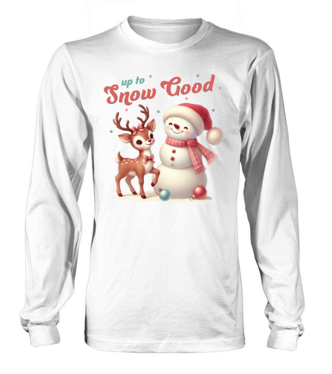 Snow Good Long sleeved Unisex