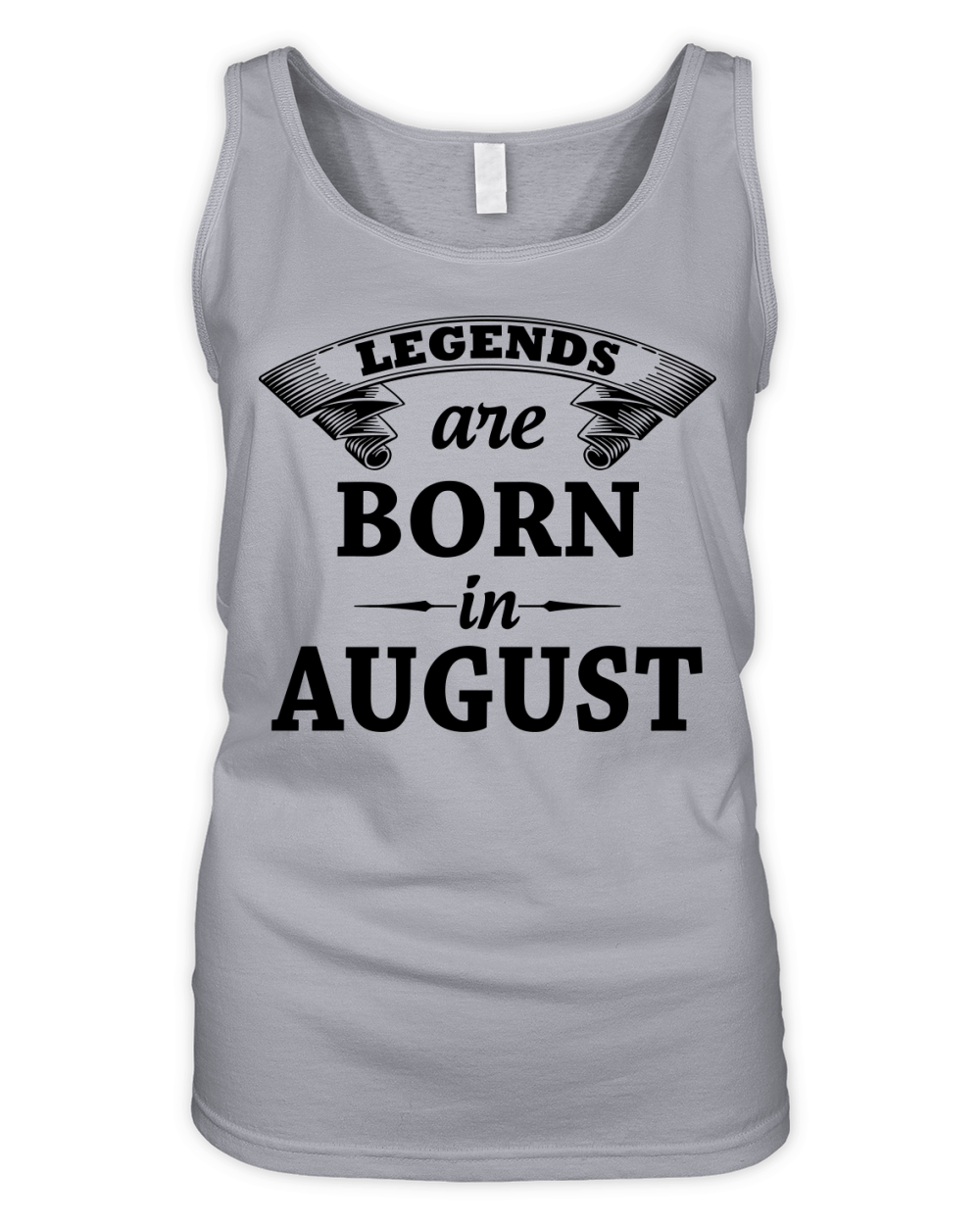 Legends are Born in August Organic Women's Tank Top