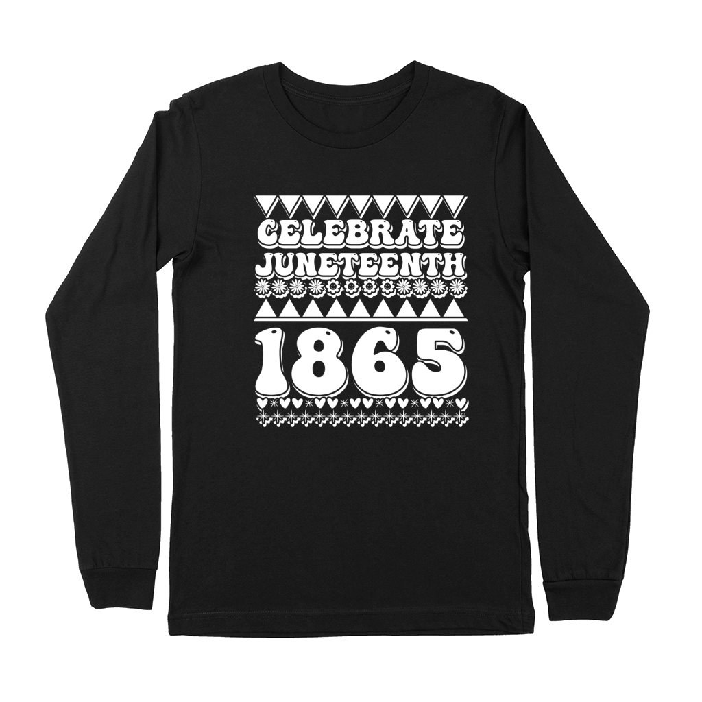 Celebrate Juneteenth 1865 03 Premium Long Sleeve