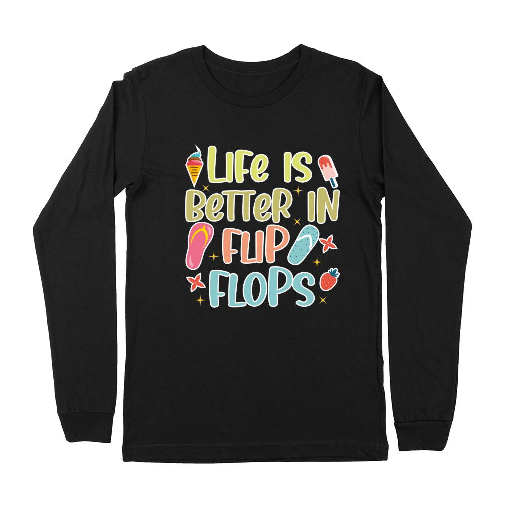 life is better in flip flops Premium Long Sleeve