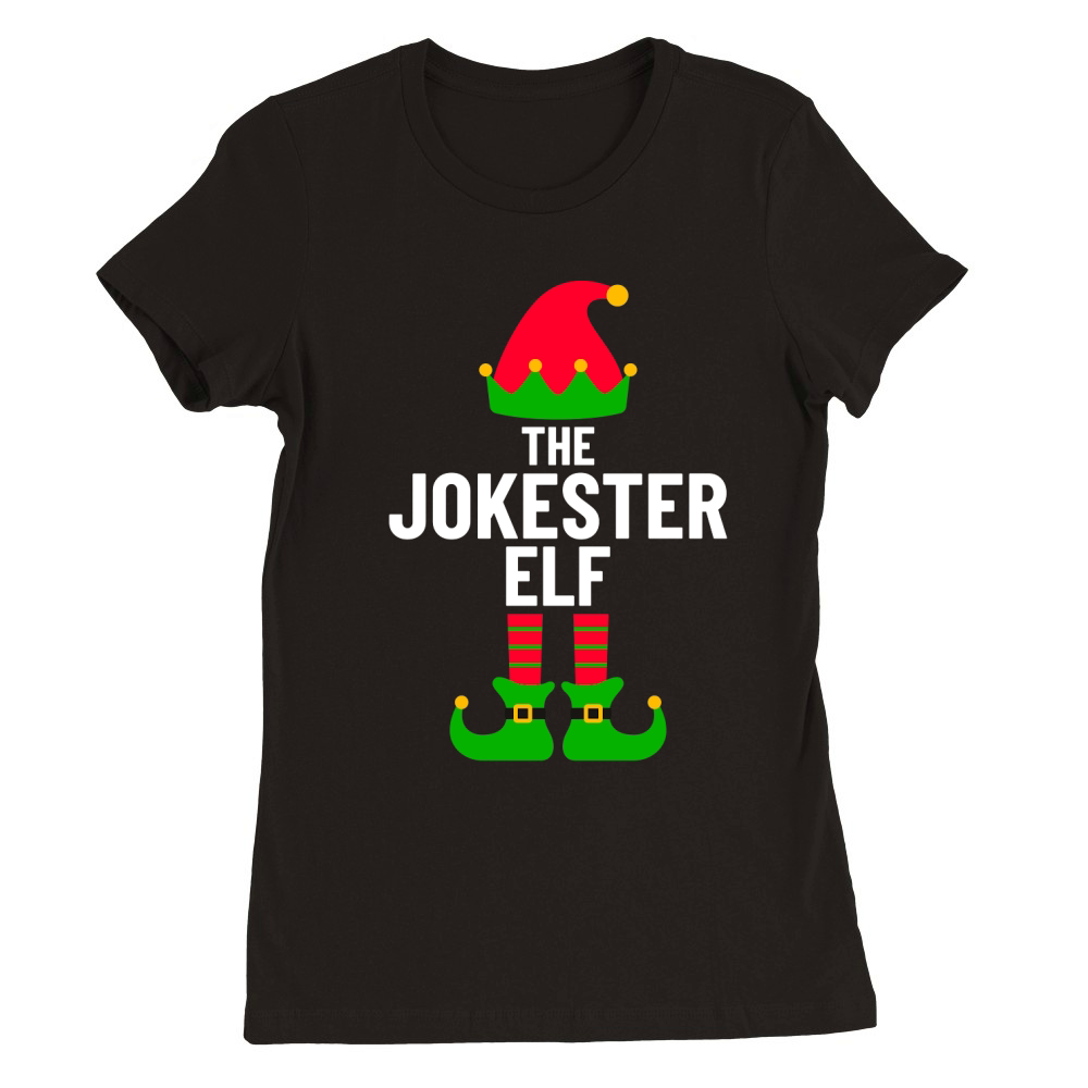 The Jokester Elf Christmas Premium Womens Crewneck T-shirt