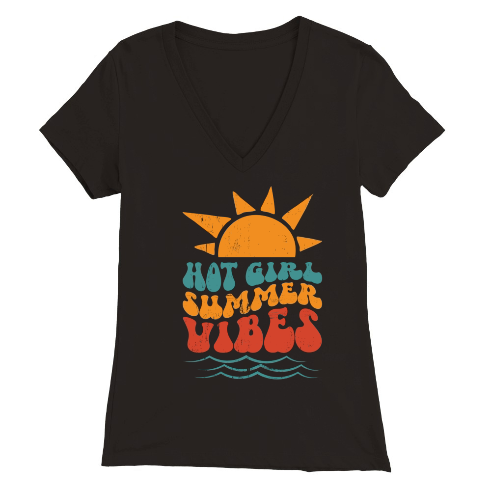 Hot Girl Summer Vibes Premium Womens V-Neck T-shirt