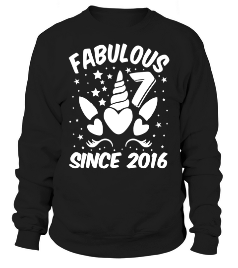 Fabulous 7 Since 2016 Unicorn Birthday T Shirt Design (2) Sweatshirt Unisex