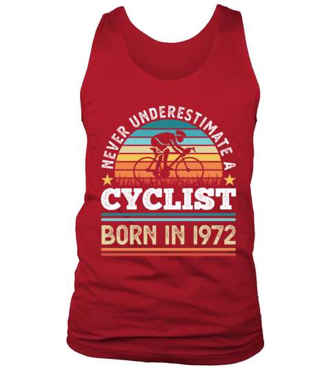 Cyclist born in 1972 50th Birthday Gift Cycling Tank Top Unisex