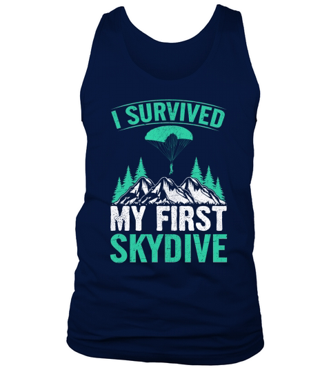 I survived my first skydive 06 Tank Top Unisex